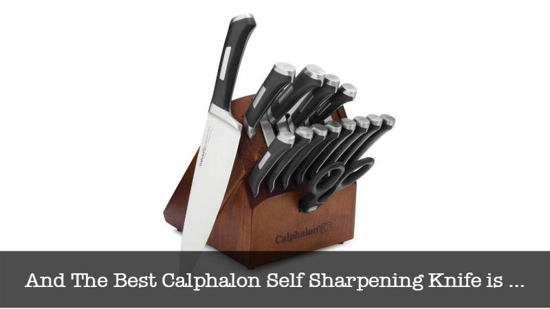 The Top Calphalon Self Sharpening Knife