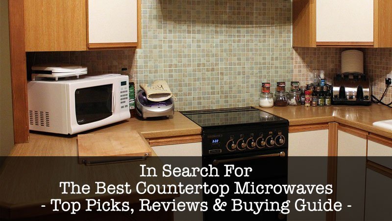Best Countertop Microwave To Buy In 2020 Best Pickist