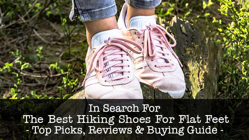 best light hiking shoes for flat feet