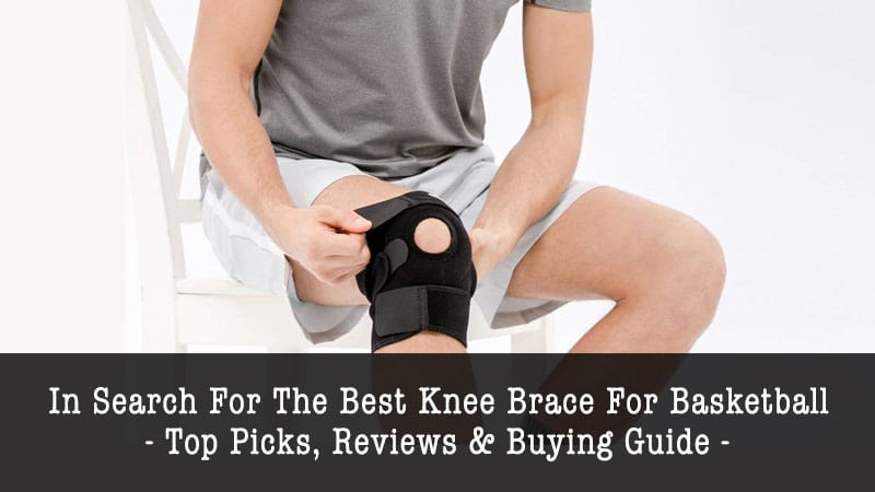 best knee brace for basketball